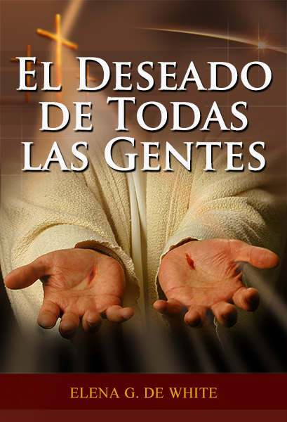 El Deseado de Todas las Gentes